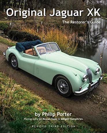 Original Jaguar XK: The Restorer's Guide - Philip Porter [KSIĄŻKA]