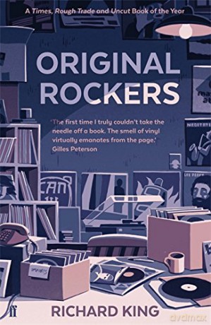 Original Rockers - Mr Richard King [KSIĄŻKA]