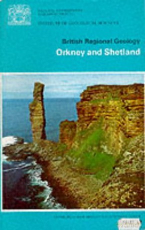 Orkney and Shetland (British Regional Geology S.) - Geological Sciences Inst. [KSIĄŻKA]