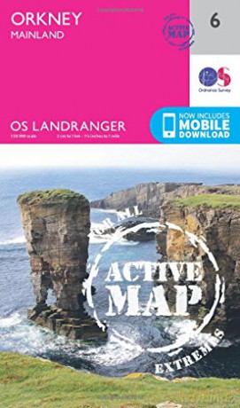 Orkney Map | Weatherproof | Mainland | Ordnance Survey | OS Landranger Active Map 6 | Scotland | Walks | Cycling | Days Out | Maps | Adventure: 006 - Ordnance Survey [KSIĄŻKA]