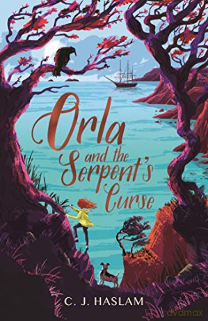 Orla and the Serpent's Curse - C. J. Haslam [KSIĄŻKA]