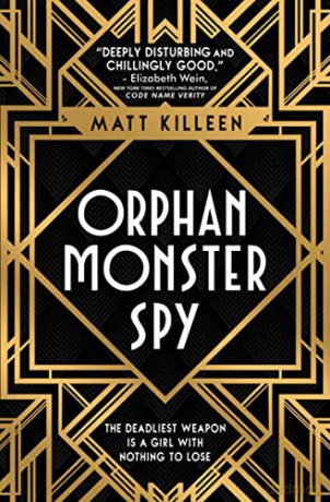 Orphan Monster Spy - Matt Killeen [KSIĄŻKA]