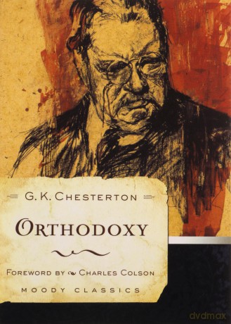 Orthodoxy (Moody Classics) - G. K. Chesterton [KSIĄŻKA]