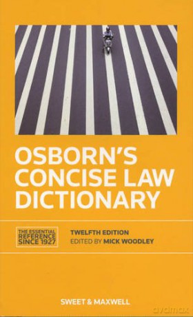 Osborn's Concise Law Dictionary - Mick Woodley [KSIĄŻKA]