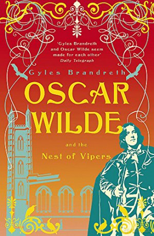 Oscar Wilde and the Nest of Vipers: Oscar Wilde Mystery: 4 - Gyles Brandreth [KSIĄŻKA]