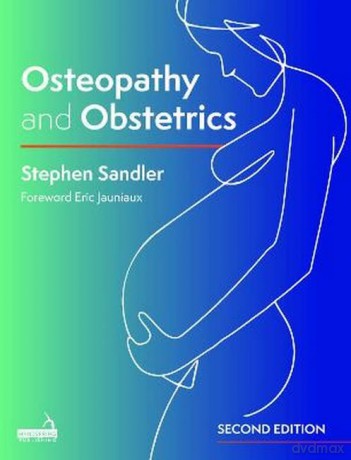 Osteopathy and Obstetrics - Dr. Stephen Sandler [KSIĄŻKA]