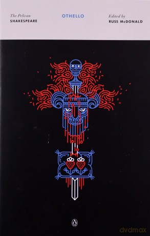 Othello (The Pelican Shakespeare) - William Shakespeare [KSIĄŻKA]