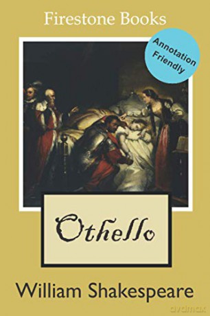 Othello: Annotation-Friendly Edition: 10 (Firestone Books' Annotation-Friendly Editions) - William Shakespeare [KSIĄŻKA]