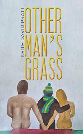 Other Man's Grass - Keith David Pratt [KSIĄŻKA]