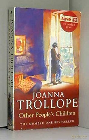 Other People's Children - Joanna Trollope [KSIĄŻKA]