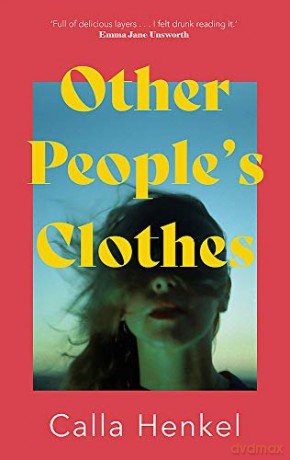 Other People's Clothes - Calla Henkel [KSIĄŻKA]