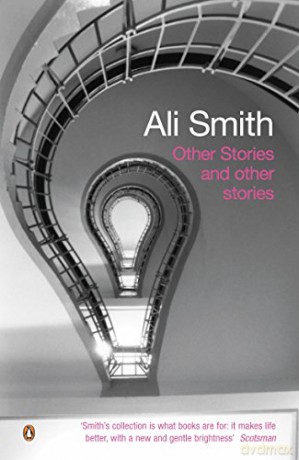 Other Stories and Other Stories - Ali Smith [KSIĄŻKA]