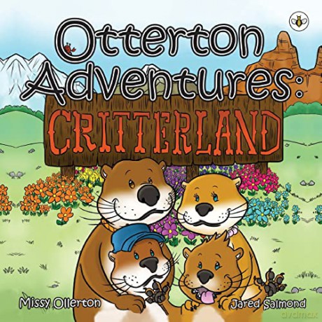 Otterton Adventures: Critterland - Missy Ollerton [KSIĄŻKA]