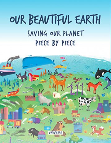 Our Beautiful Earth: Saving Our Planet Piece by Piece - Carolina Zanotti [KSIĄŻKA]