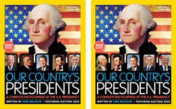 Our Country's Presidents: A Complete Encyclopedia of the U.S. Presidency, 2020 Edition - Ann Bausum [KSIĄŻKA]