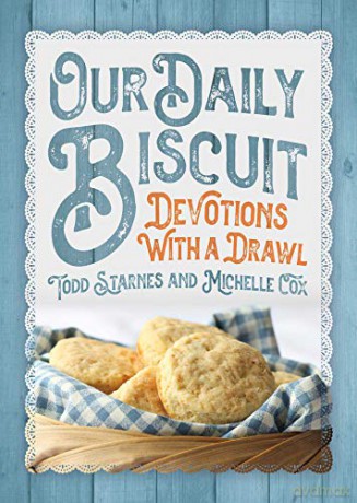 Our Daily Biscuit: Devotions with a Drawl - Michelle Cox [KSIĄŻKA]