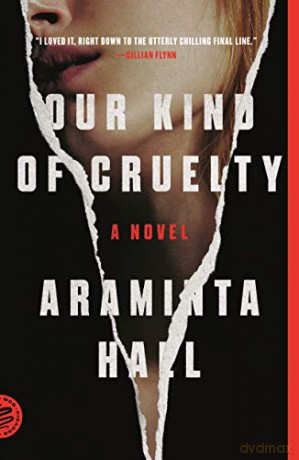 Our Kind of Cruelty - Araminta Hall [KSIĄŻKA]