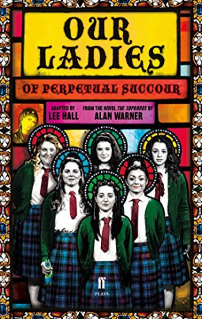 Our Ladies of Perpetual Succour (Faber Drama) - Lee Hall [KSIĄŻKA]