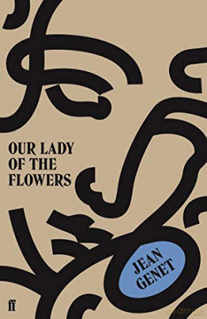 Our Lady of the Flowers - M. Jean Genet [KSIĄŻKA]