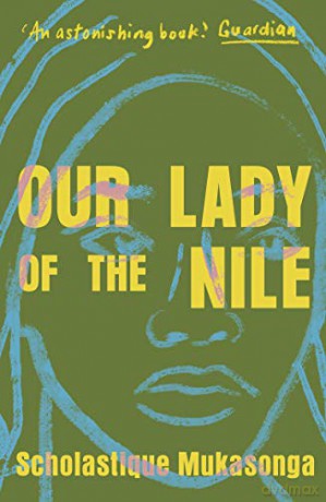 Our Lady of the Nile - Mukasonga [KSIĄŻKA]