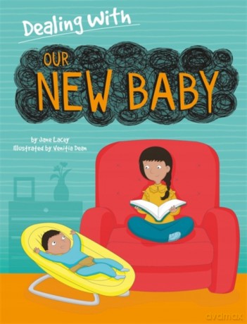 Our New Baby (Dealing With...) - Jane Lacey [KSIĄŻKA]