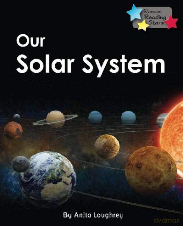 Our Solar System (Reading Stars) - Anita Loughrey [KSIĄŻKA]
