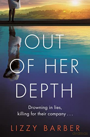 Out Of Her Depth - Lizzy Barber [KSIĄŻKA]