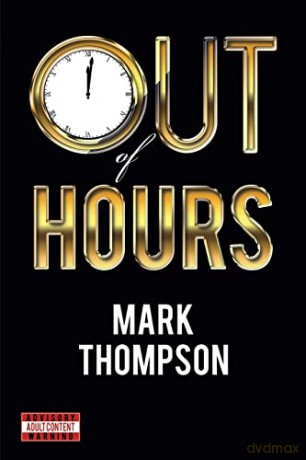 Out of Hours - Mark Thompson [KSIĄŻKA]