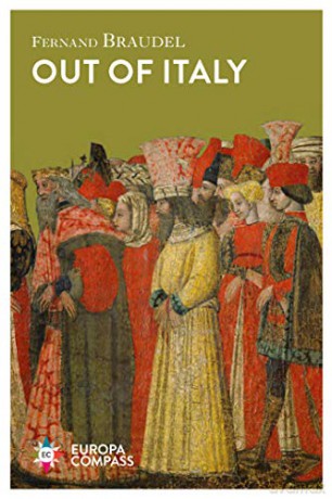 Out of Italy - Fernand Braudel [KSIĄŻKA]