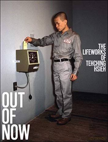 Out of Now: The Lifeworks of Tehching Hsieh (The MIT Press) - Adrian Heathfield [KSIĄŻKA]