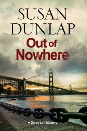 Out of Nowhere: A Zen Mystery Set in San Francisco: 7 (A Darcy Lott Mystery) - Susan Dunlap [KSIĄŻKA]
