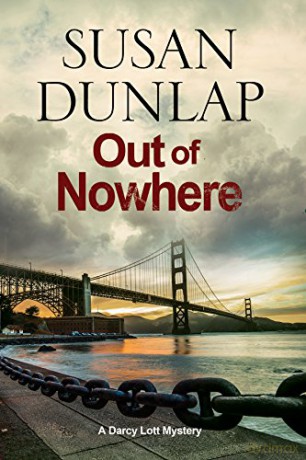 Out of Nowhere: A Zen Mystery set in San Francisco: 7 (A Darcy Lott Mystery) - Susan Dunlap [KSIĄŻKA]