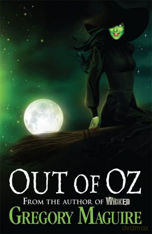 Out of Oz: Gregory Maguire - Gregory Maguire [KSIĄŻKA]