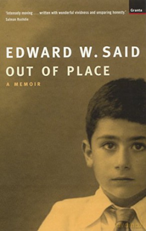 Out Of Place: A Memoir - Edward W. Said [KSIĄŻKA]