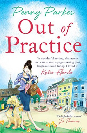 Out of Practice (Volume 1) (The Larkford Series) - Penny Parkes [KSIĄŻKA]