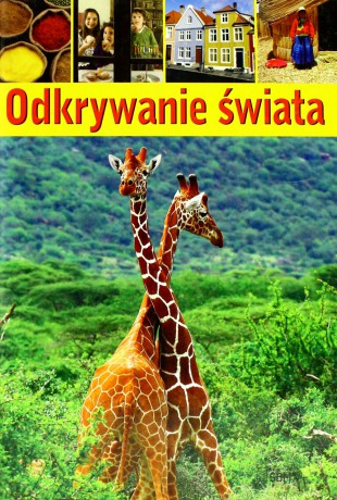 Odkrywanie świata [KSIĄŻKA]