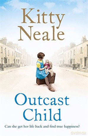 Outcast Child: Kitty Neale - Kitty Neale [KSIĄŻKA]