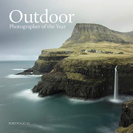 Outdoor Photographer of the Year: Portfolio III [KSIĄŻKA]