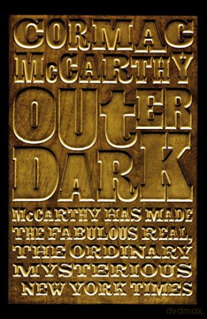 Outer Dark - Cormac McCarthy [KSIĄŻKA]