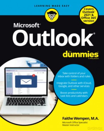Outlook For Dummies: Office 2021 Edition (For Dummies (Computer/Tech)) - Faithe Wempen [KSIĄŻKA]