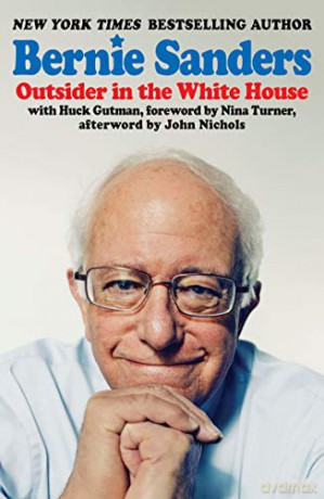 Outsider in the White House - Bernie Sanders [KSIĄŻKA]