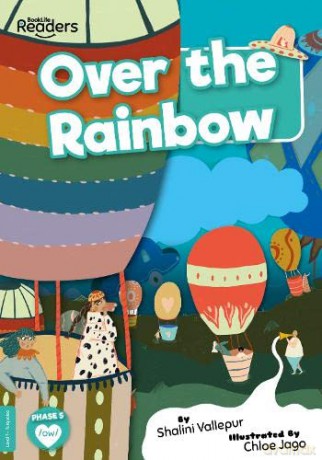 Over the Rainbow (BookLife Readers) - Shalini [KSIĄŻKA]