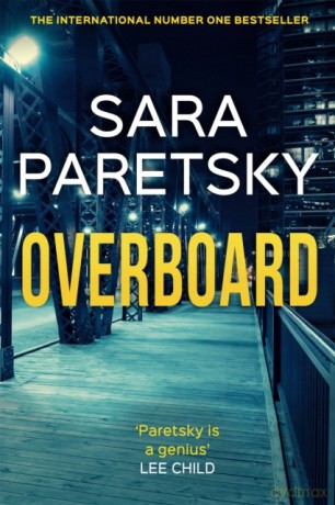 Overboard: V.I. Warshawski 21 - Sara Paretsky [KSIĄŻKA]
