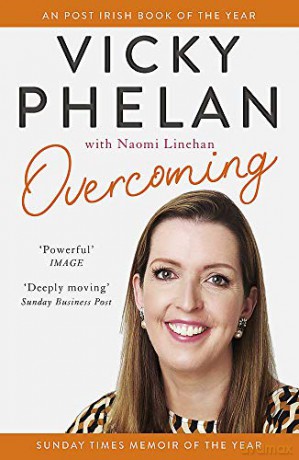 Overcoming: The powerful, compelling, award-winning memoir - Vicky Phelan [KSIĄŻKA]