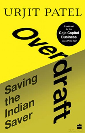 Overdraft: Saving the Indian Saver - Urjit Patel [KSIĄŻKA]