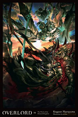 Overlord, Vol. 14 (light novel): The Witch of the Doomed Kingdom - Kugane Maruyama [KSIĄŻKA]