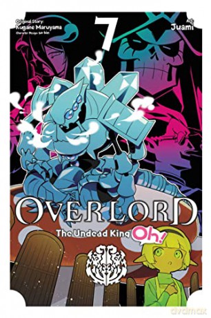 Overlord: The Undead King Oh!, Vol. 7 - Kugane Maruyama [KSIĄŻKA]