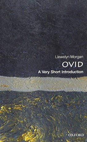 Ovid: A Very Short Introduction (Very Short Introductions) - Llewelyn Morgan [KSIĄŻKA]