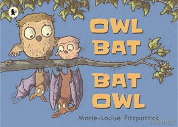 Owl Bat Bat Owl - Marie-Louise Fitzpatrick [KSIĄŻKA]
