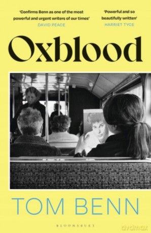 Oxblood: 'An absolute triumph' - GUARDIAN - Tom Benn [KSIĄŻKA]